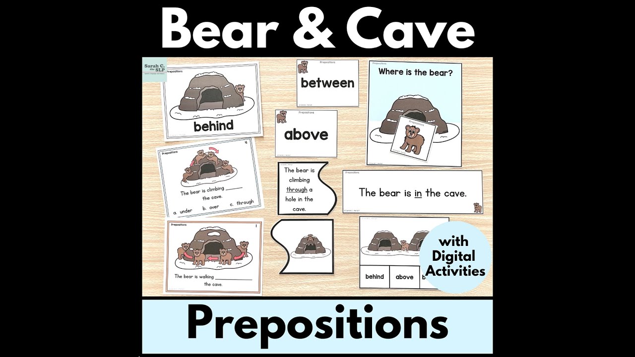 Bear and Cave Prepositions of Place or Positional Words for Grammar and Language