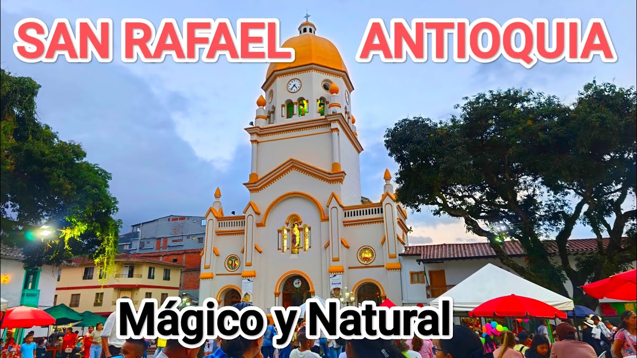SAN RAFAEL, Antioquia: un lugar para descansar el alma