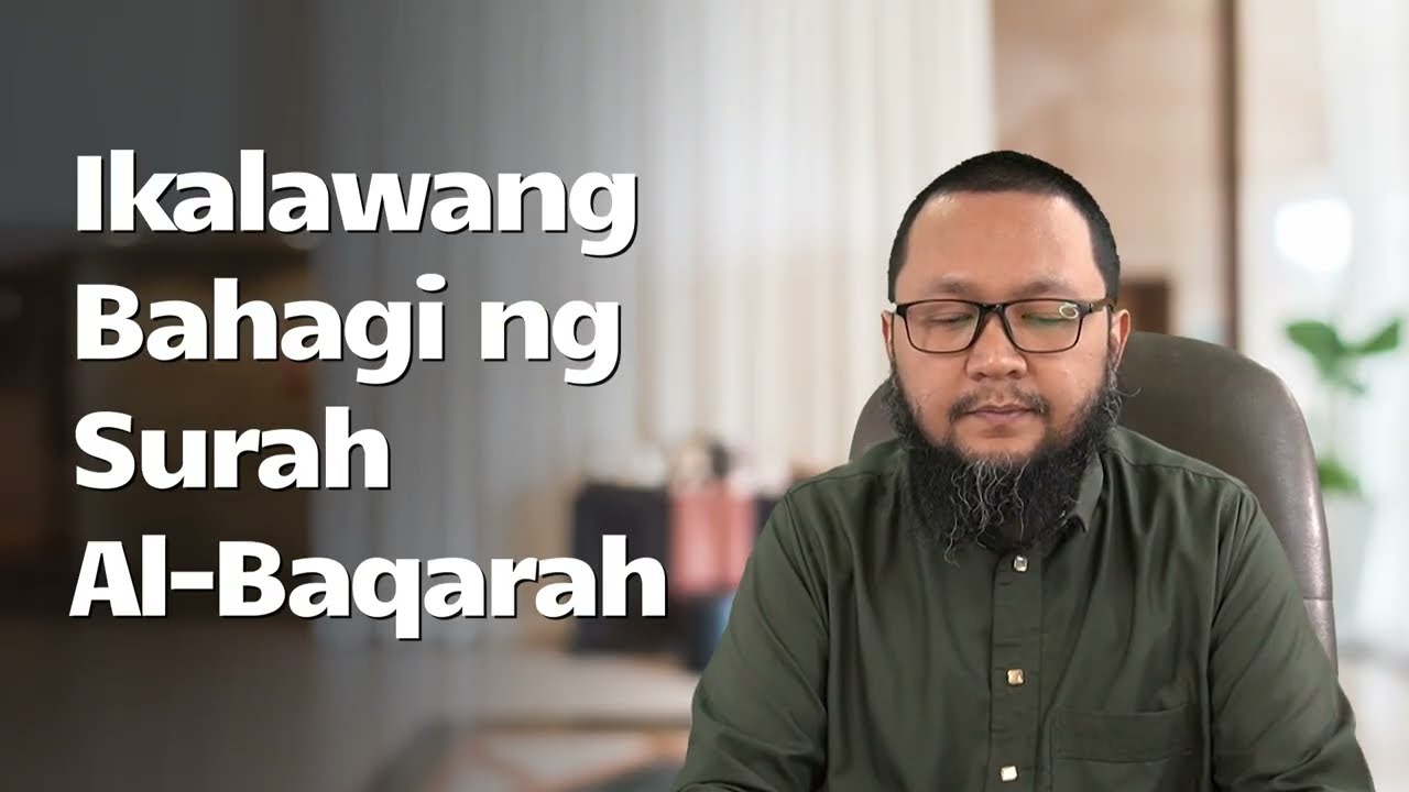 Surah Al Baqarah – Unang Bahagi - Ramadan Series P2 - Hamdan Ahmad Ever