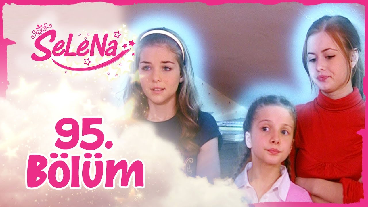 Selena 95. Bölüm - atv