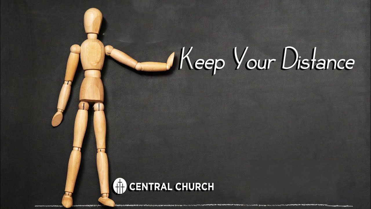 Keep Your Distance - Jan 26, 2025, 8:30am #centralchurchnc Live Stream