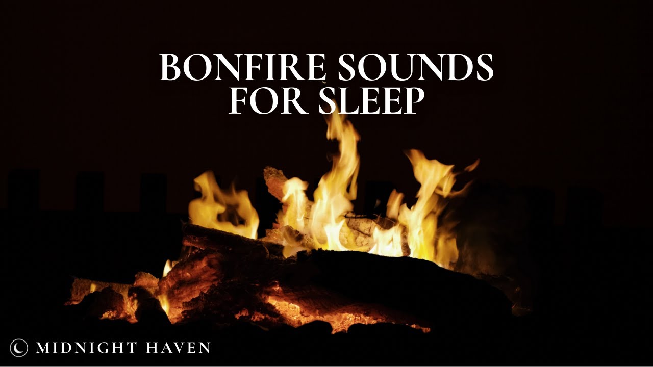 Bonfire Sounds for Sleep | 8 Hours of Calm Fire Ambience 🔥🌙