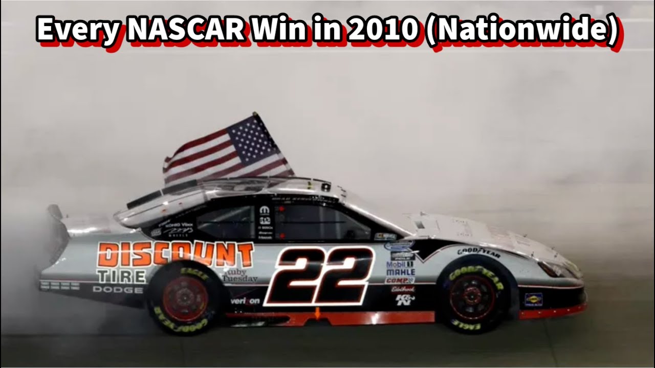 Every NASCAR Win in 2010 (Nationwide)
