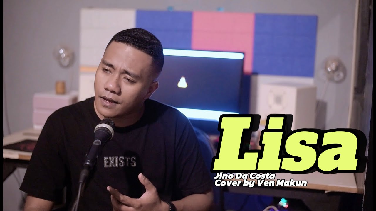 LISA (Jino Da Costa) | VEN MAKUN cover