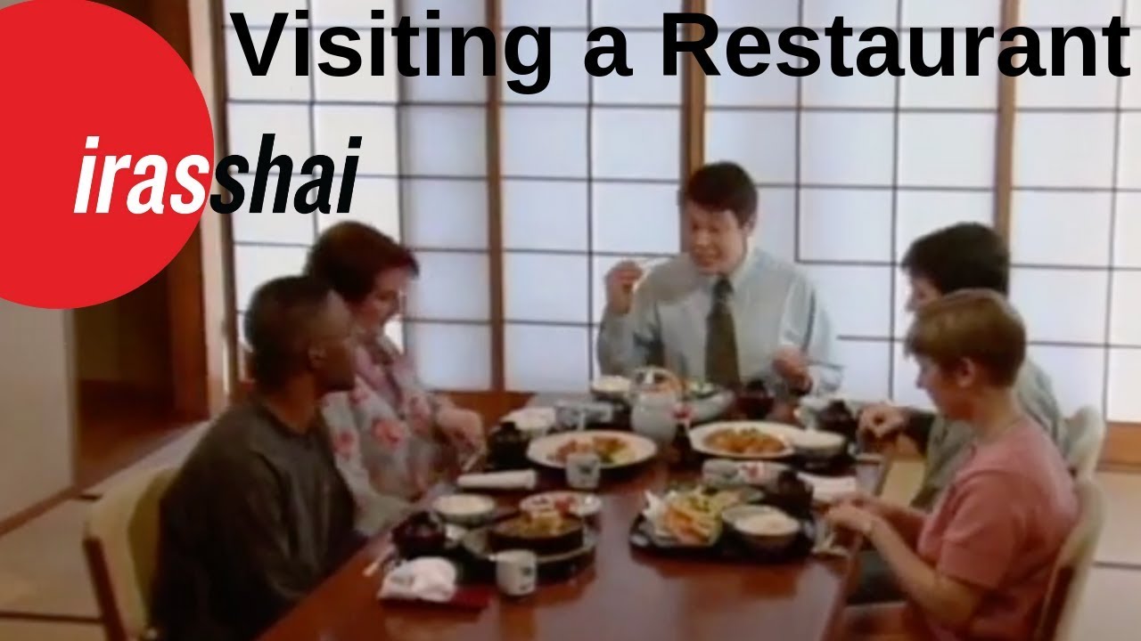 Japanese I, Lesson 33 - Visiting a Restaurant | Irasshai!
