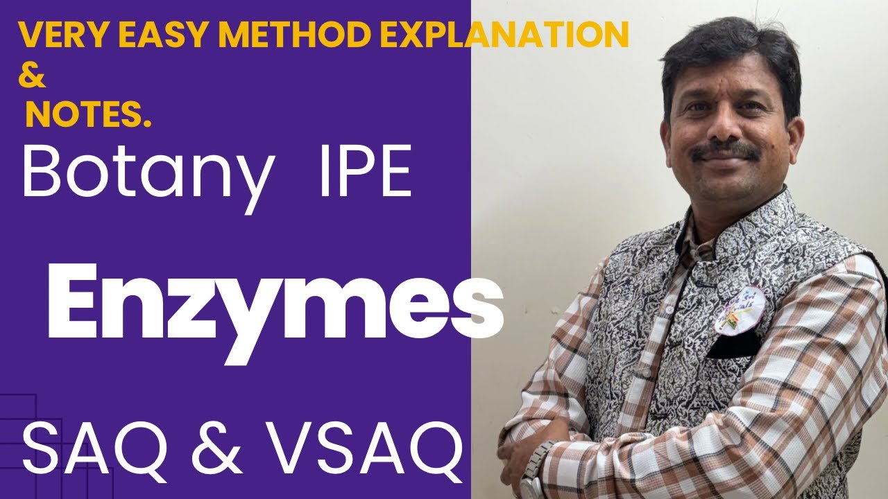ENZYMES SAQ AND VSAQ -  BOTANY IPE - Race Sri Tutorials- K .Srinivas.