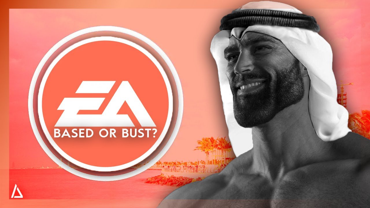 The Reality of the Saudi Arabian buyout of EA (Electronic Arts)