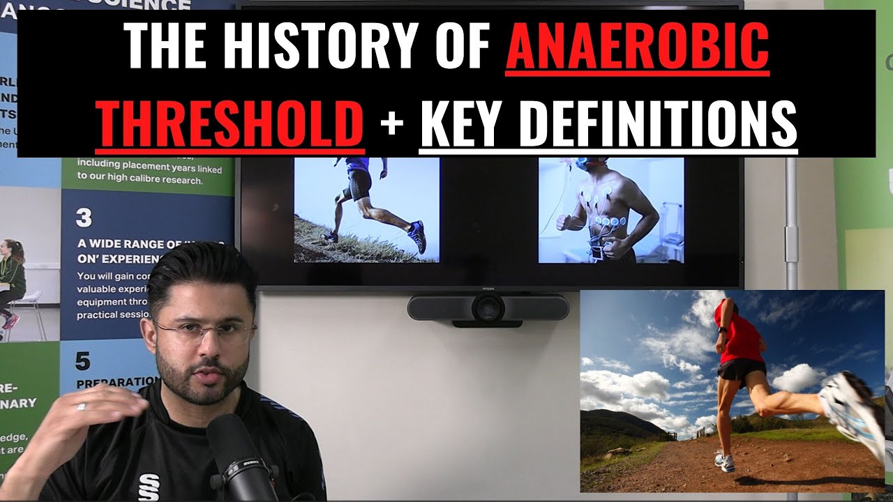 ANAEROBIC THRESHOLD: HISTORY AND KEY DEFINITIONS