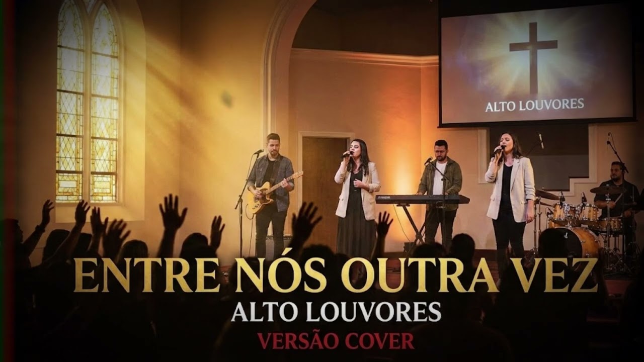 Entre Nós Outra Vez - Altos Louvores - Cover em 2 vozes