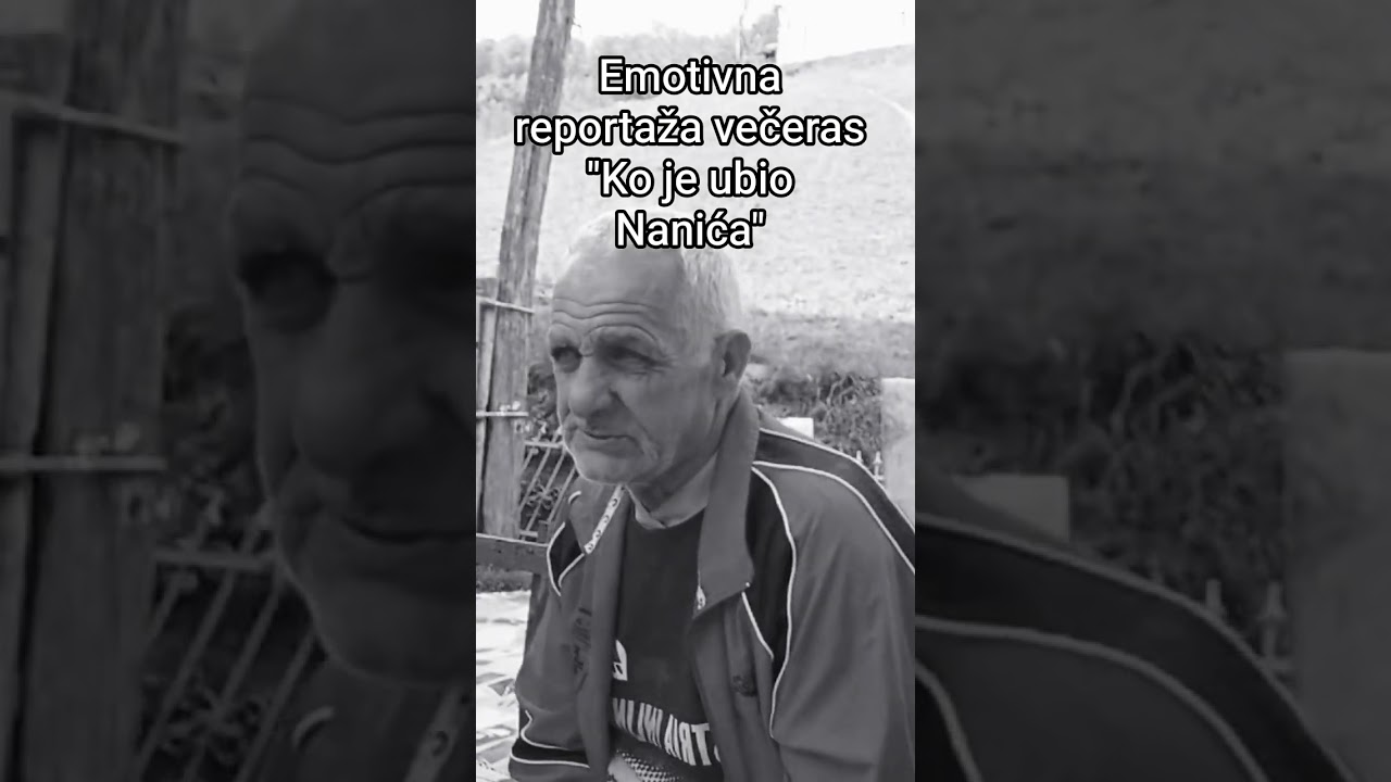 Večeras emotivna reportaža 
