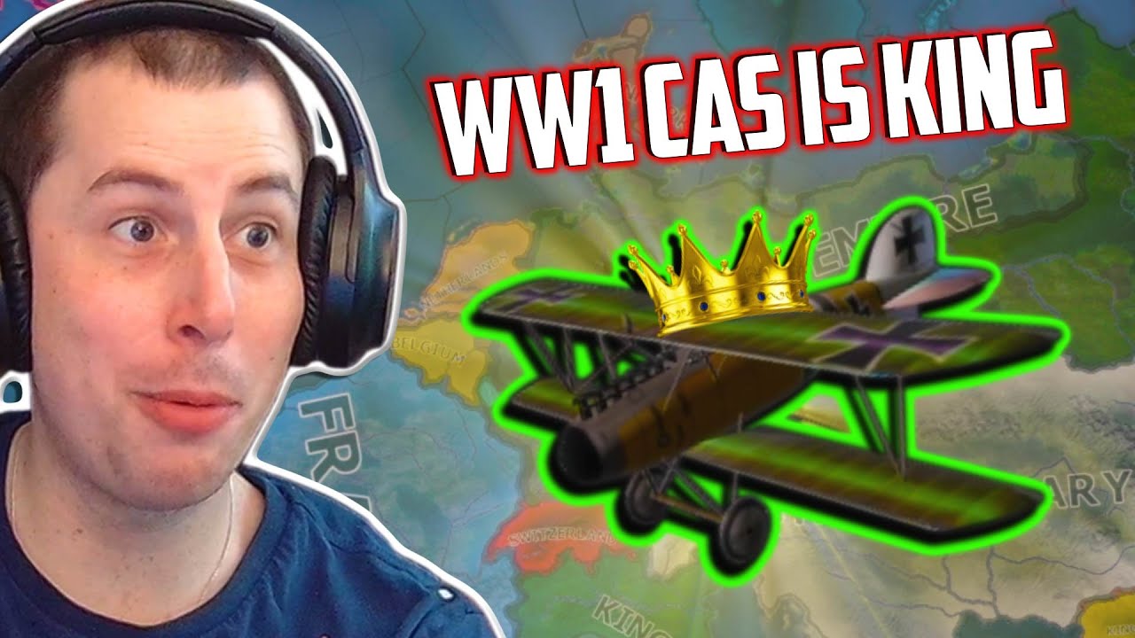 Making CAS King In WW1?! (HOI4 WW1 Mod Challenge)