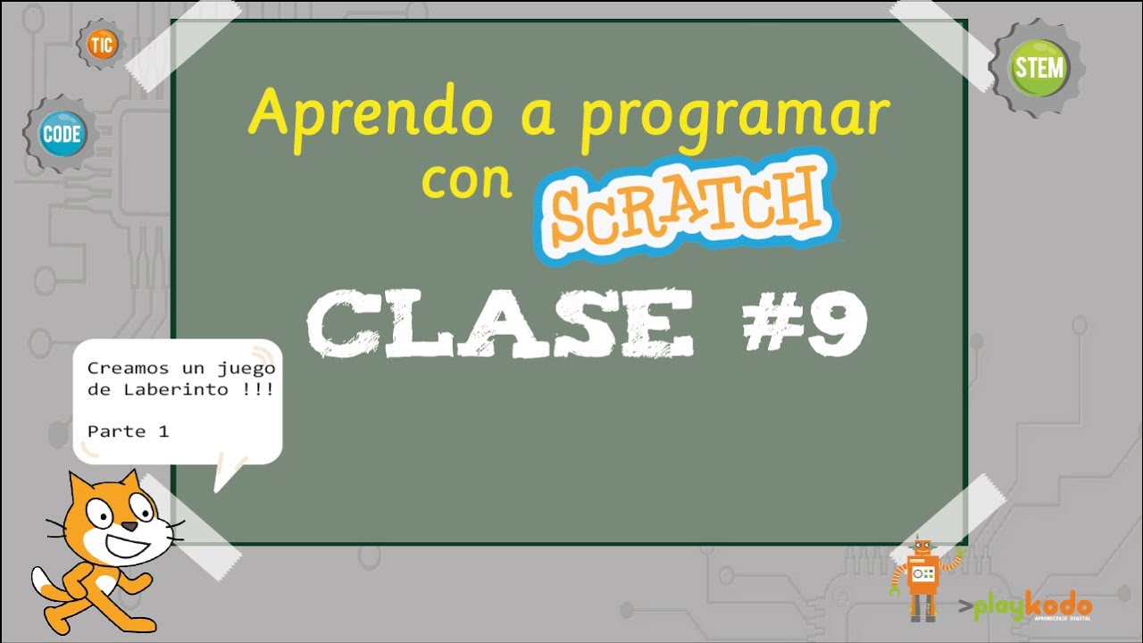 09 - Laberinto PARTE 1 | Aprendo a programar con Scratch | Programación | STEM | Robótica