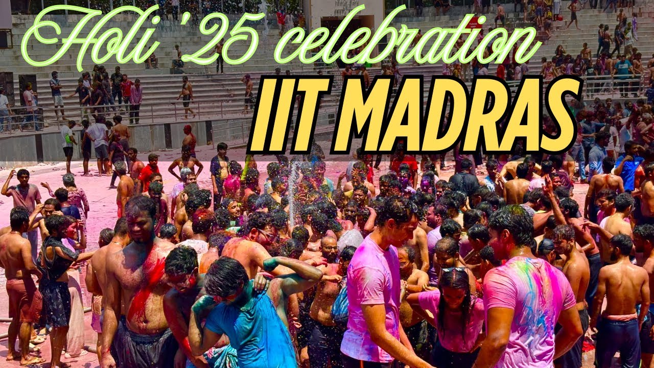 Holi ‘2025 , IIT MADRAS #iitmadras #holi