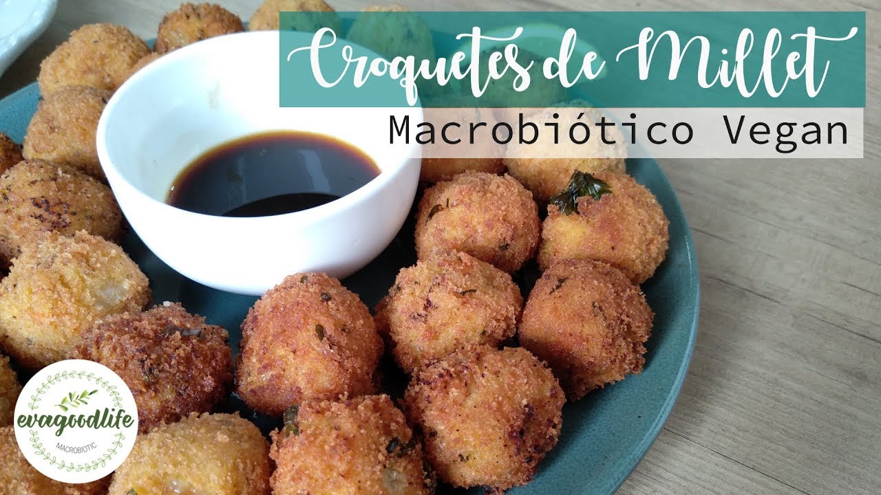 CROQUETES DE MILLET| MACROBIÓTICO VEGAN | evagoodlife