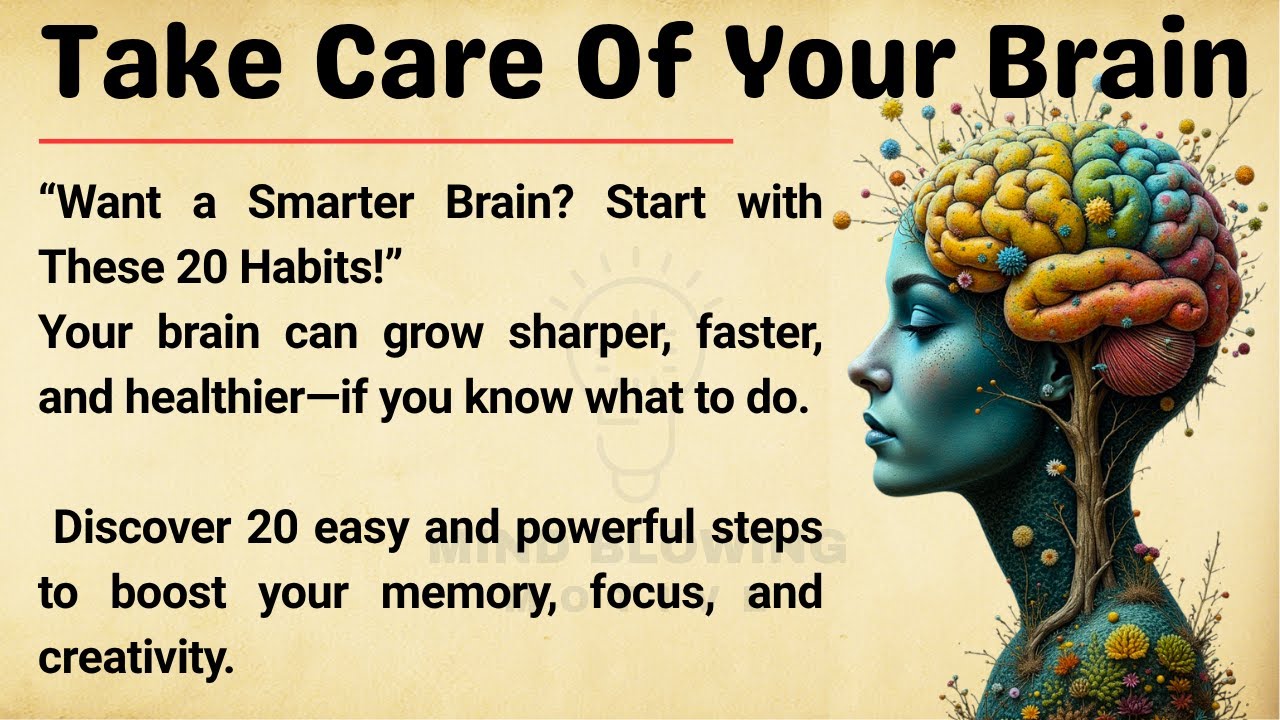 Take Care of Your Brain – 20 Powerful Ways to Stay Mentally Sharp! 🧠English Listening Practice ✅ ESL