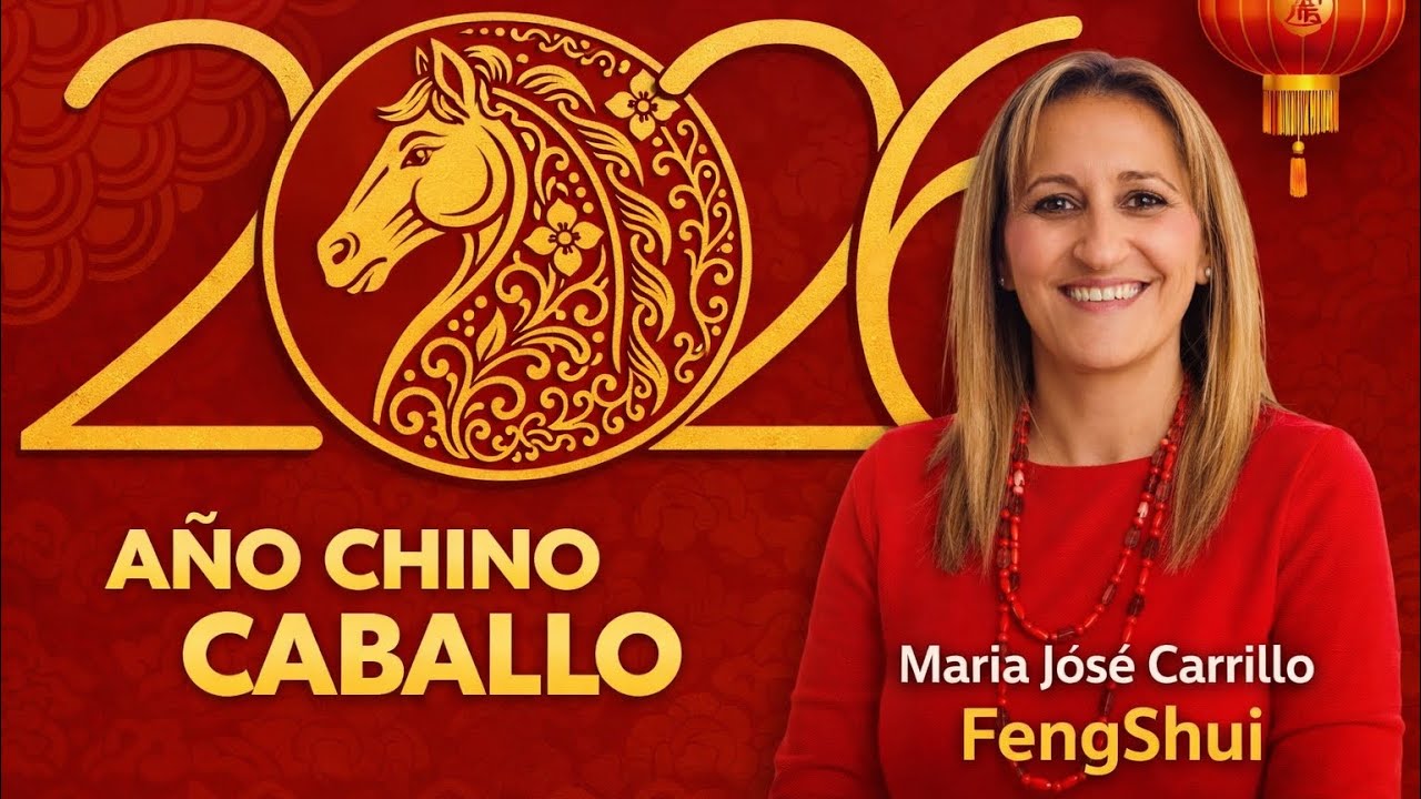 Feng Shui 2026 - Claves del Año del Caballo de Fuego