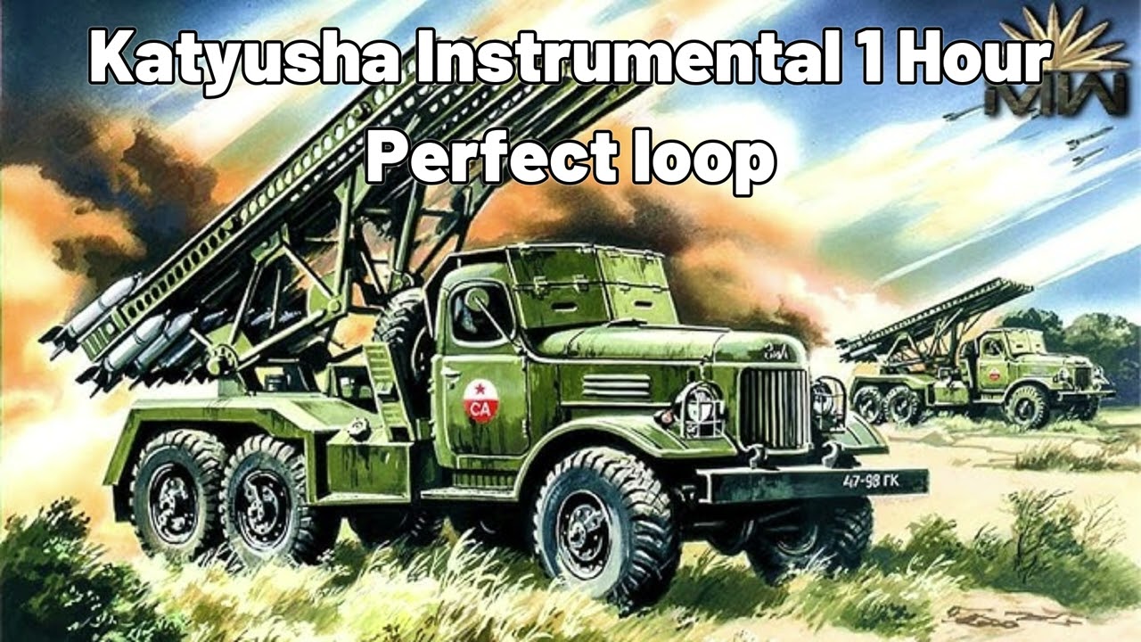 Katyusha Instrumental 1 Hour Perfect Loop