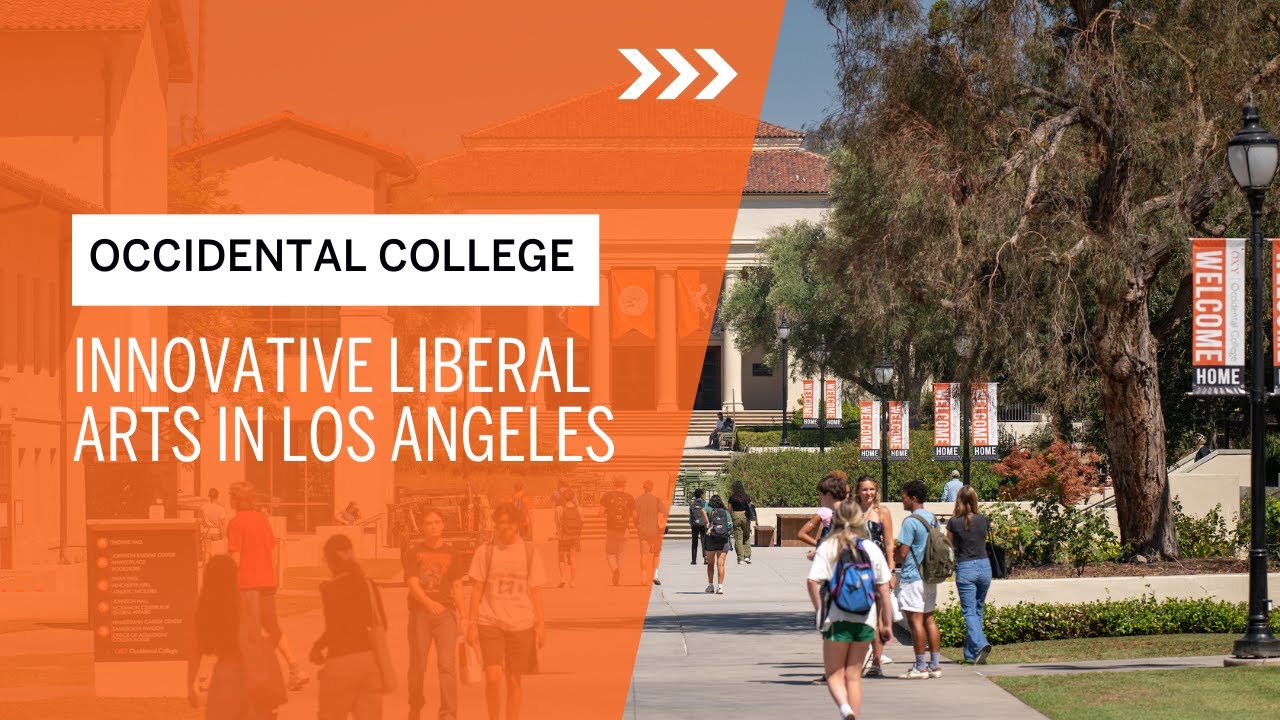 This is Occidental College: Innovative Liberal Arts in Los Angeles