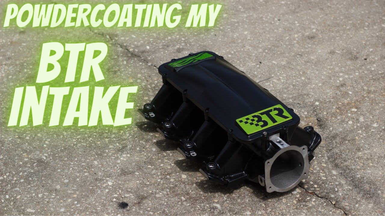 POWDERCOATING my BTR Equalizer intake!