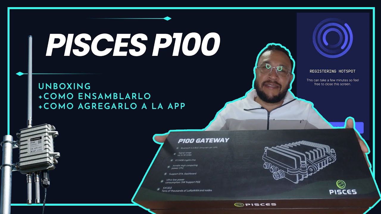PISCES P100 Unboxing + Como ensamblarlo + agregarlo a la app
