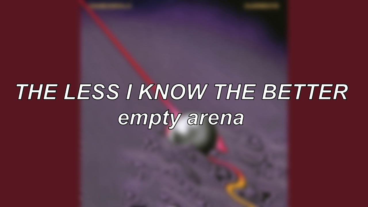 Tame Impala - The Less I Know the Better | Empty Arena Edit