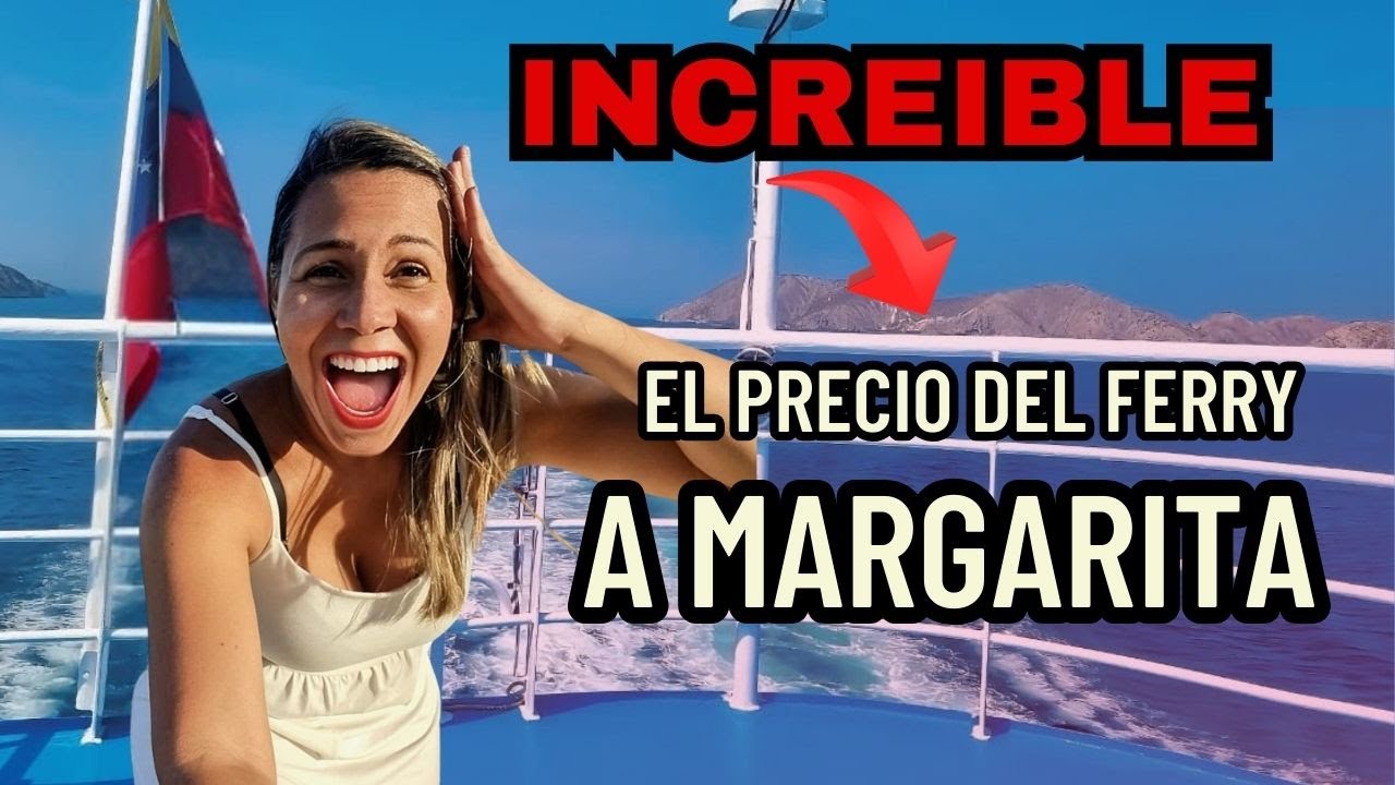 Así es viajar en ferry a Margarita en 2025 🚢