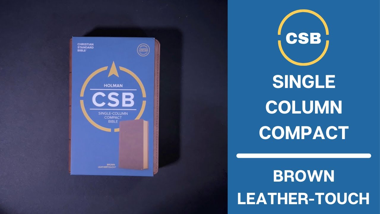 CSB Single-Column Compact Bible - Brown Leathertouch by Holman