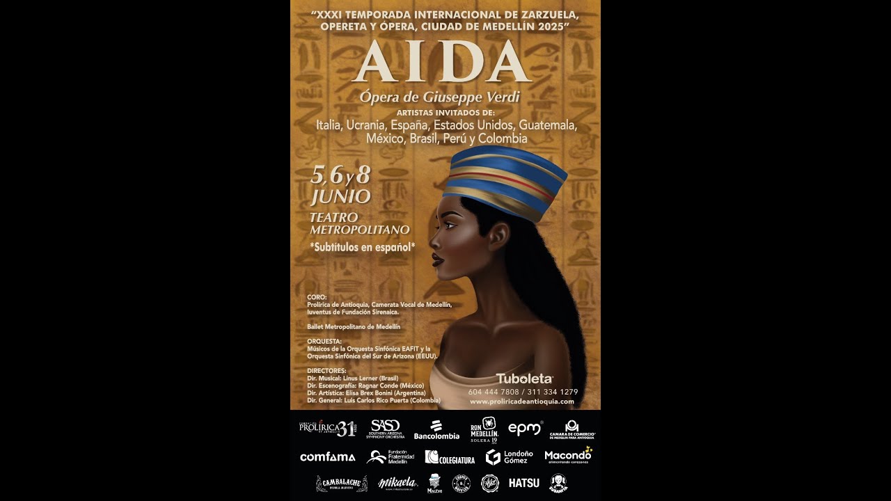 Aída - Giuseppe Verdi - Teatro Metropolitano (Medellín)