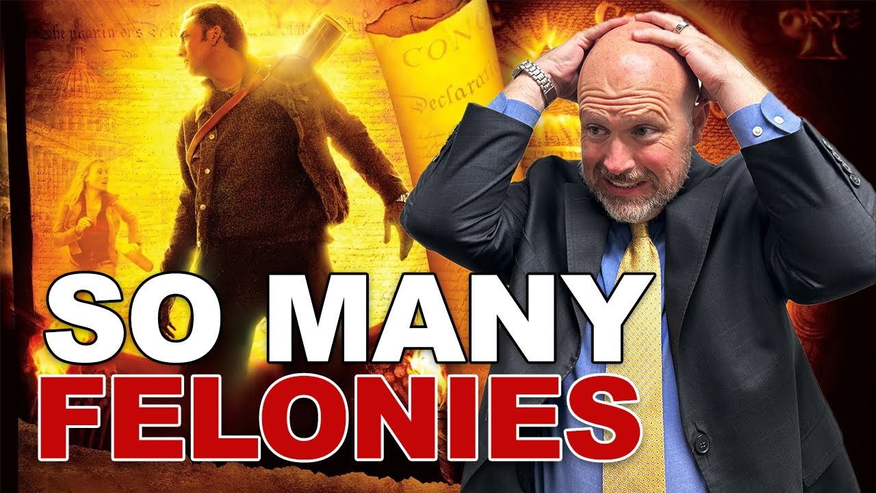 National Treasure Has So Many Felonies (Real Lawyer Reacts)