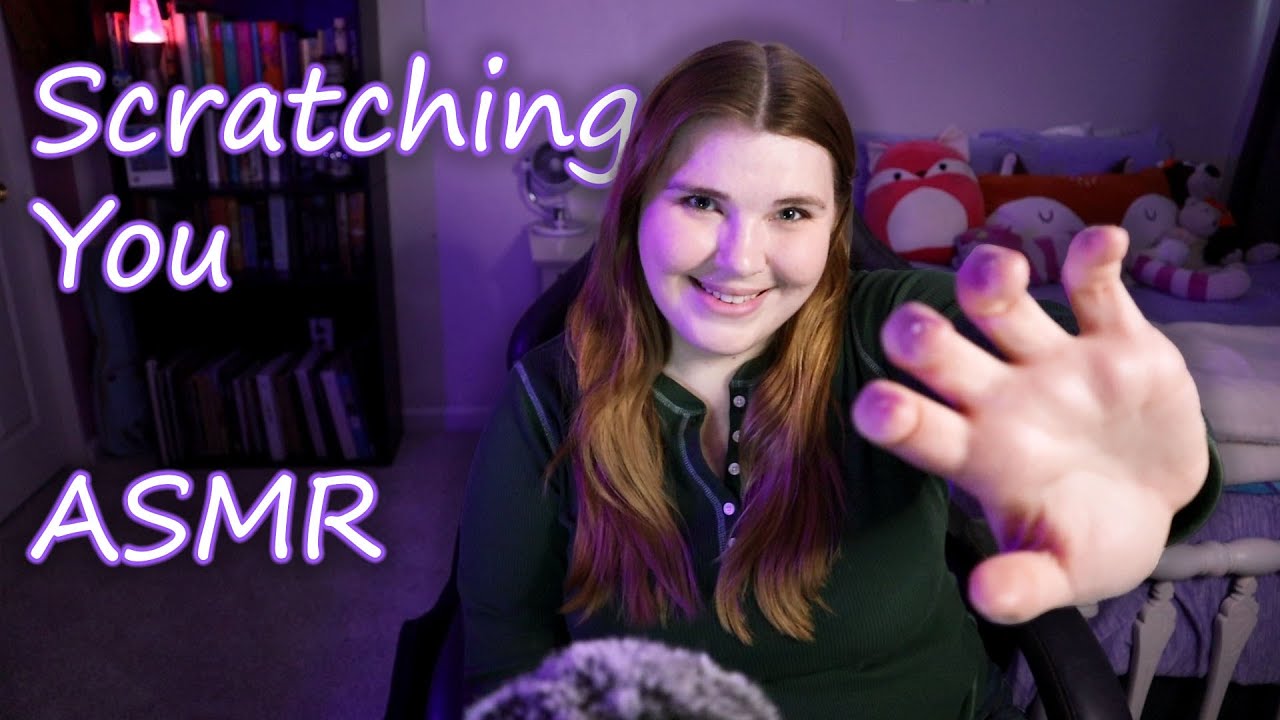 ASMR | Scratching You