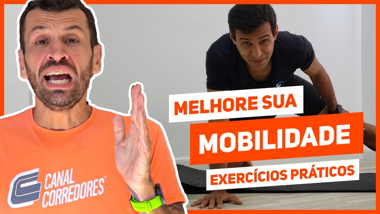 Melhore sua mobilidade - exercícios práticos