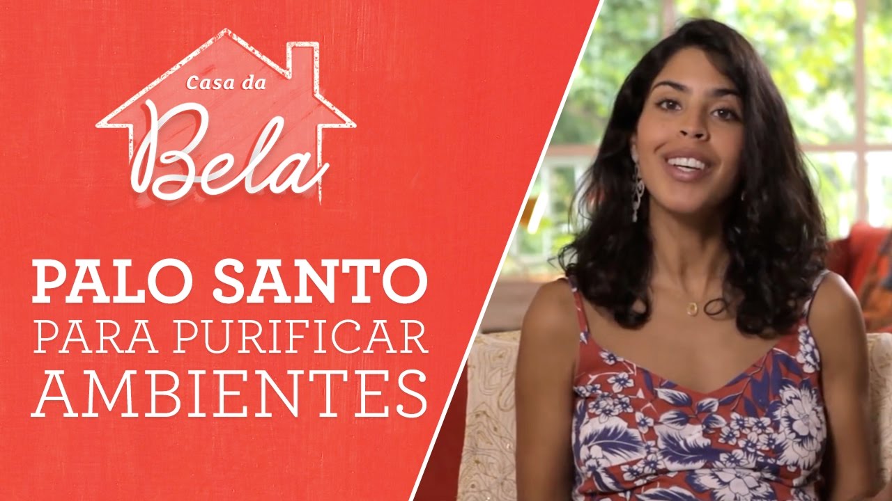 Como purificar ambientes com PALO SANTO | Bela Gil