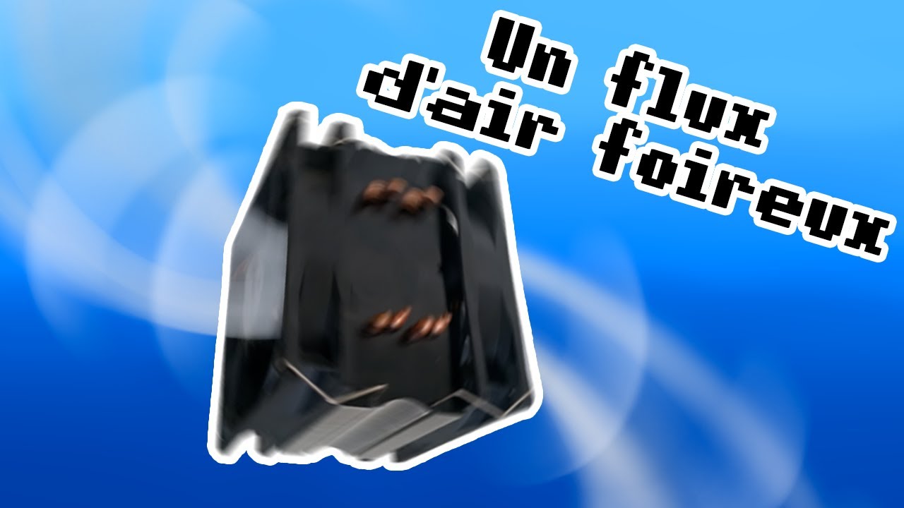 Push Push et Pull Pull - Le flux d'air optimalement pourri !