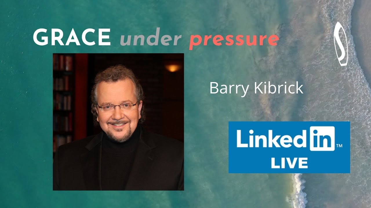 GRACE under pressure: John Baldoni with Barry Kibrick