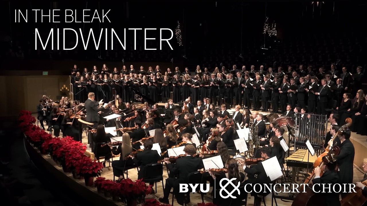 In the Bleak Midwinter (Arr. Brent Wells) | BYU Concert Choir & BYU Philharmonic