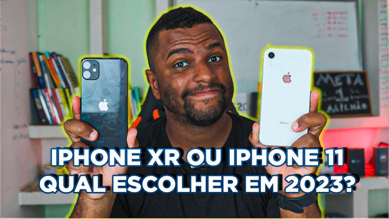 QUAL VALE MAIS A PENA EM 2023? XR OU IPHONE 11?