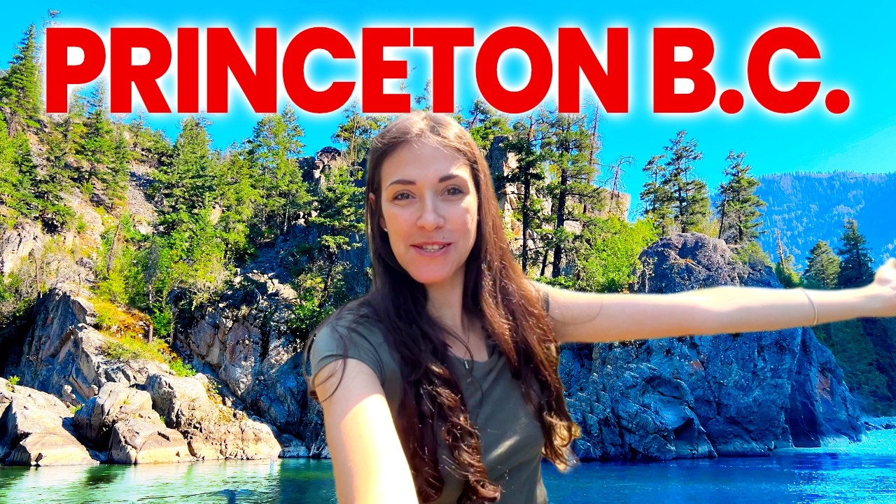 Exploring Priceton B.C., Van Life and over landing Canada