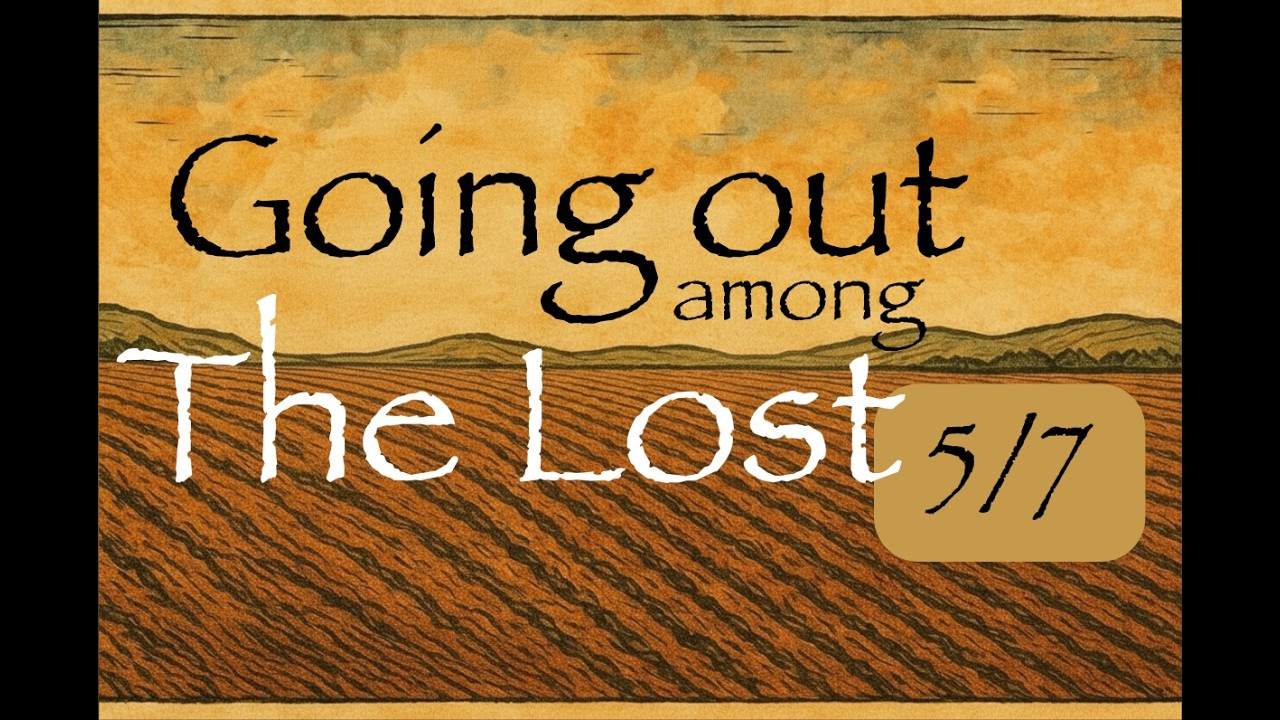 Going Out Among the Lost | The Fifth Sail