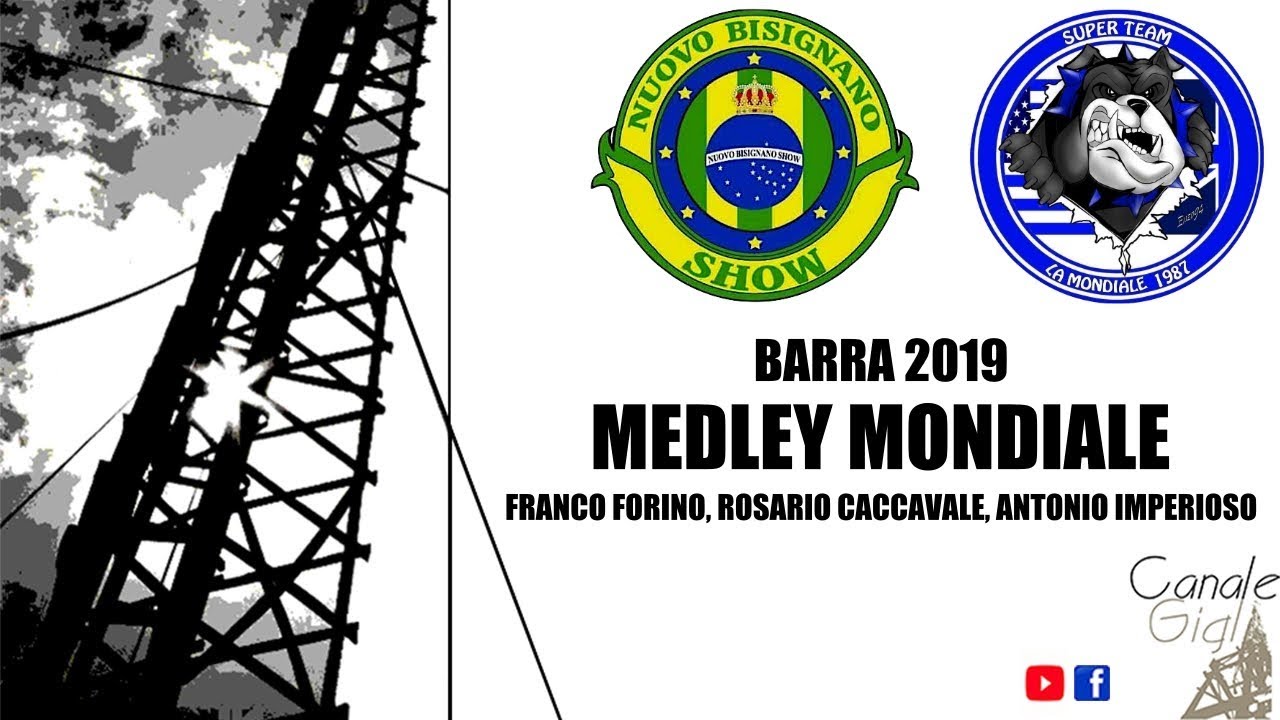 Barra 2019 - MEDLEY LIVE MONDIALE (Forino, Caccavale, Imperioso)