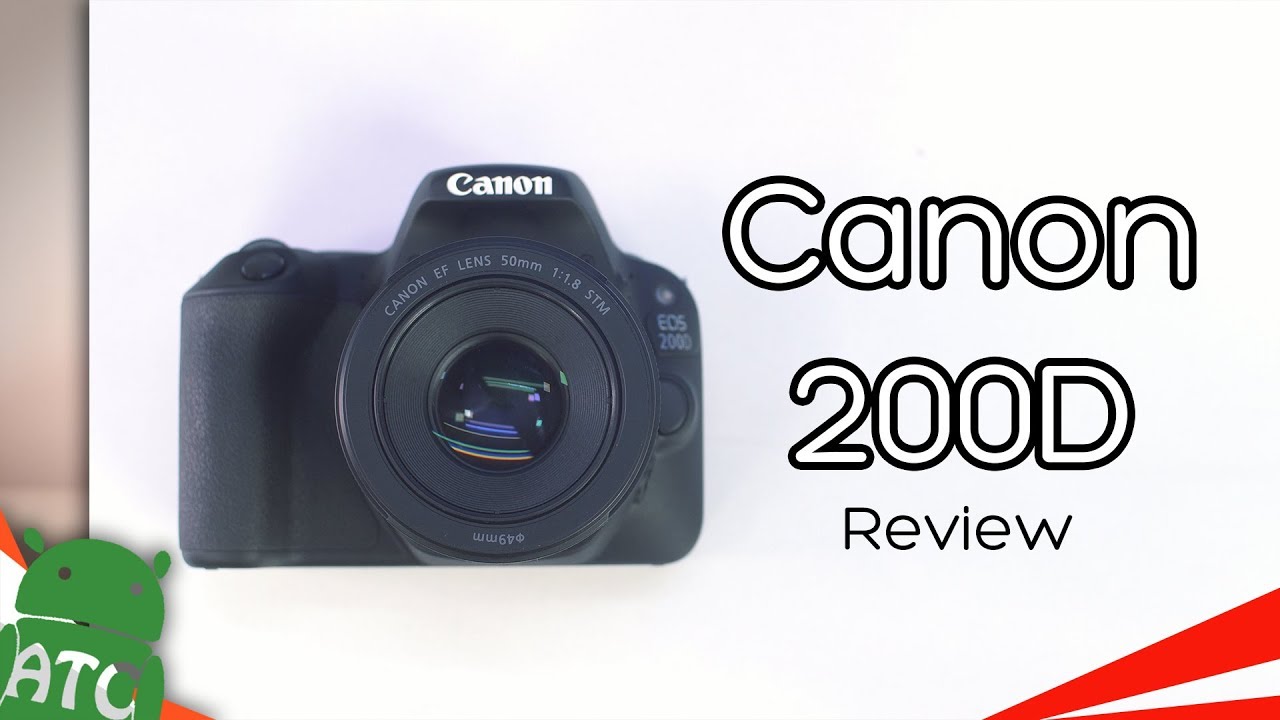 Canon 200D DSLR Review - Best Budget Camera | 4K | ATC