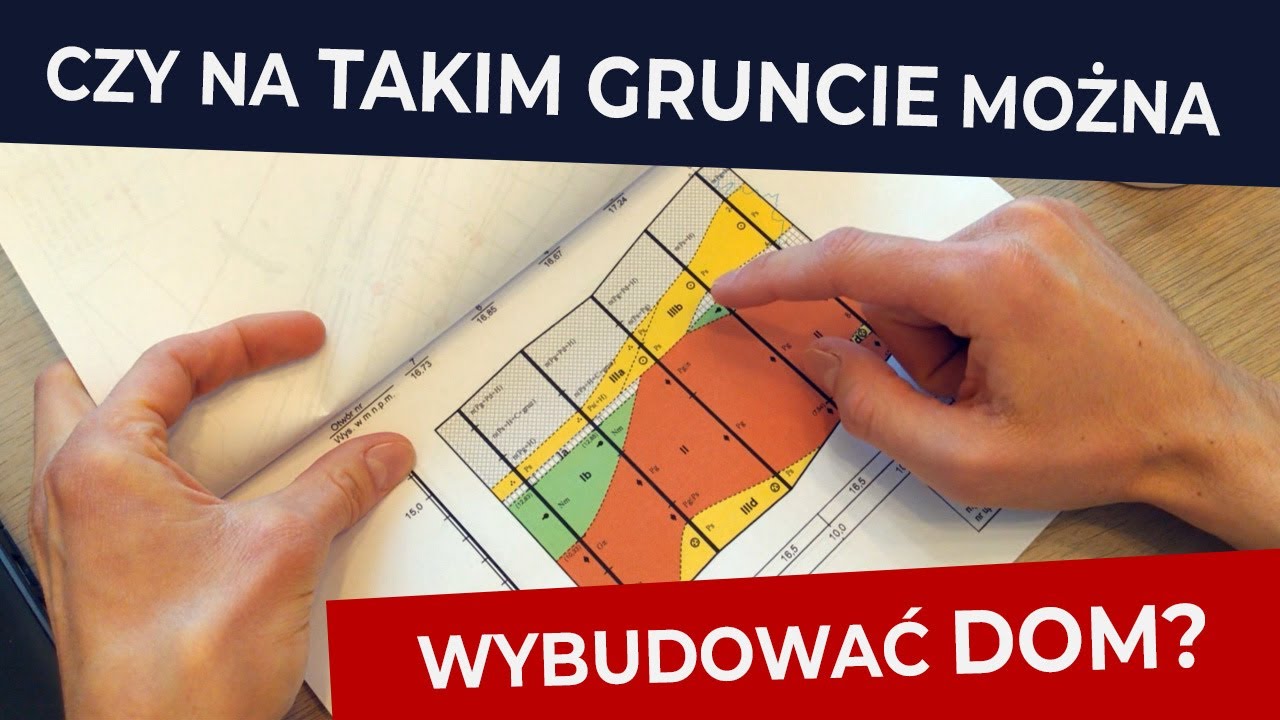 Jak zrozumieć badania geotechniczne?