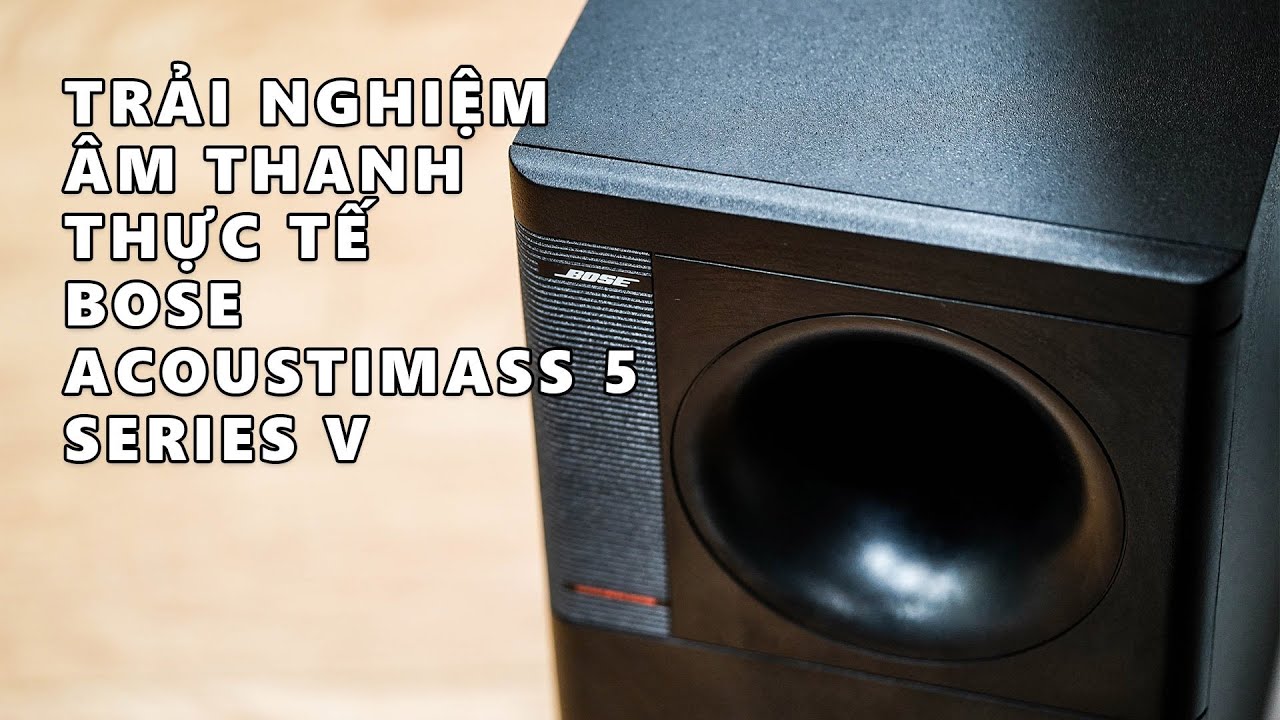 Trải nghiệm âm thanh thực tế Bose Acoustimass 5 Series V tại Bose Store Hà Nội - 16 Tràng Thi