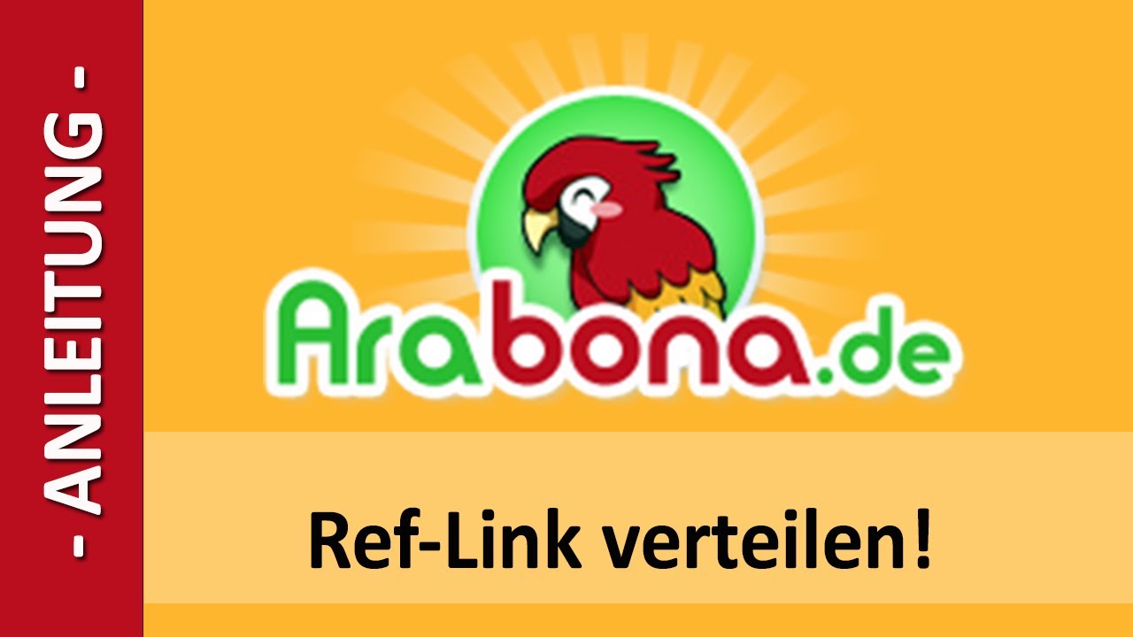 Arabona.de - Ref-Link verteilen! - Anleitung