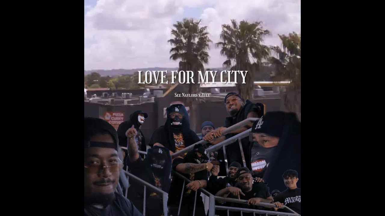 See Naylors ft Zulu - Love For My City (Official Music Video)