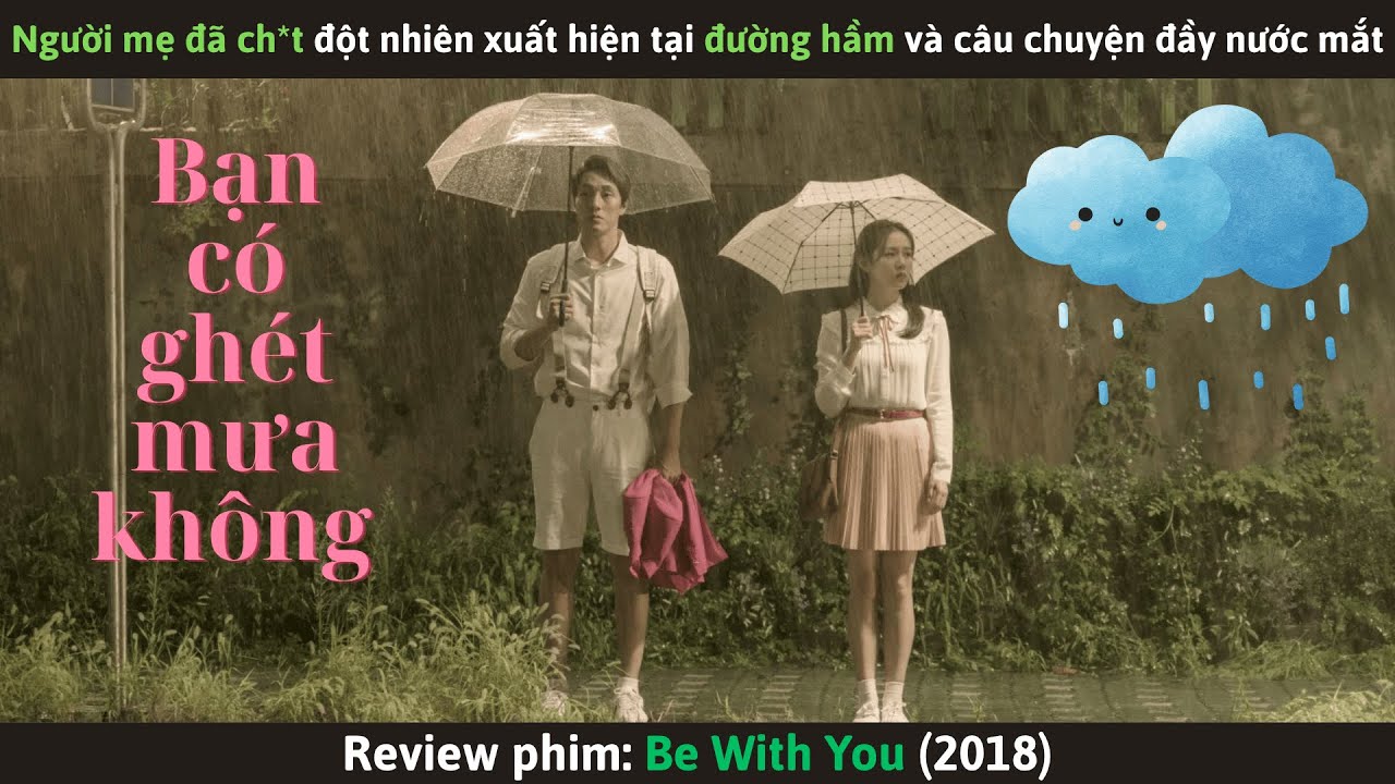 [Review phim] Be With You &ndash; C&acirc;u chuyện t&igrave;nh y&ecirc;u khiến cả triệu người rơi nước mắt!