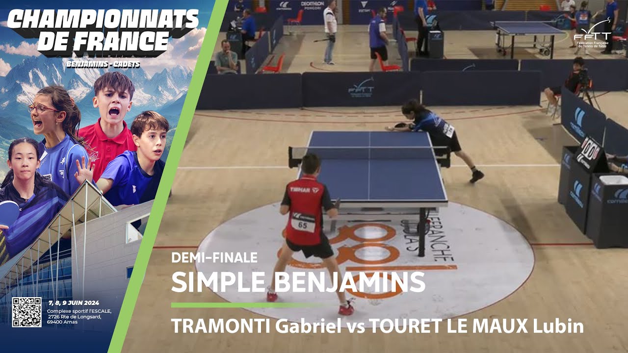 Gabriel TRAMONTI vs Lubin TOURET LE MAUX | DEMI-FINALE | FRANCES BENJAMINS