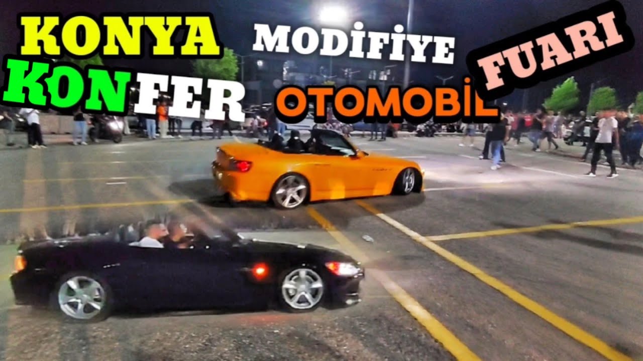 KONYA KONFER MODİFİYE  OTOMOBİL  FUARI #reklamdeğil
