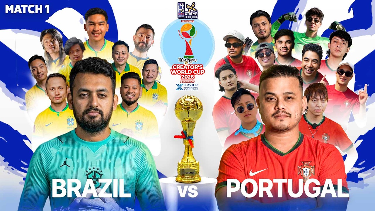 Creators World Cup 2026 | MATCH 1 | TEAM BRAZIL VS TEAM PORTUGAL |
