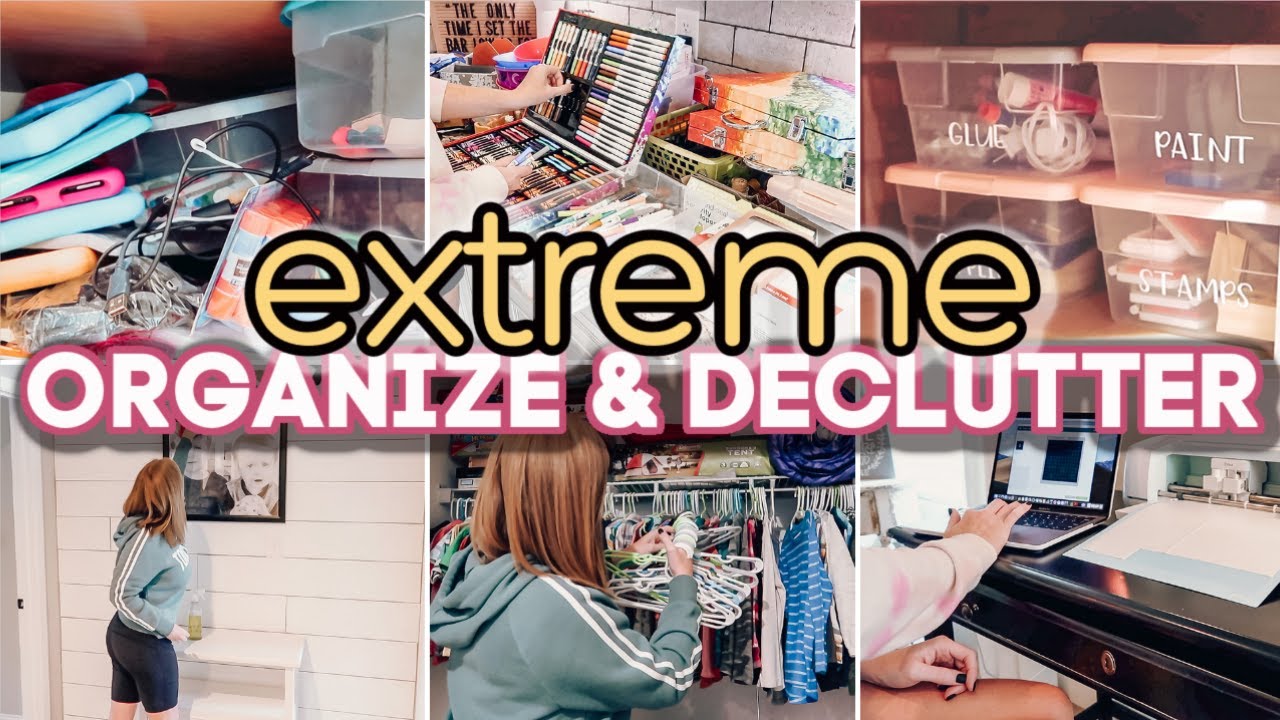 EXTREME ORGANIZE + DECLUTTER WITH ME | ULTIMATE CLEANING MOTIVATION