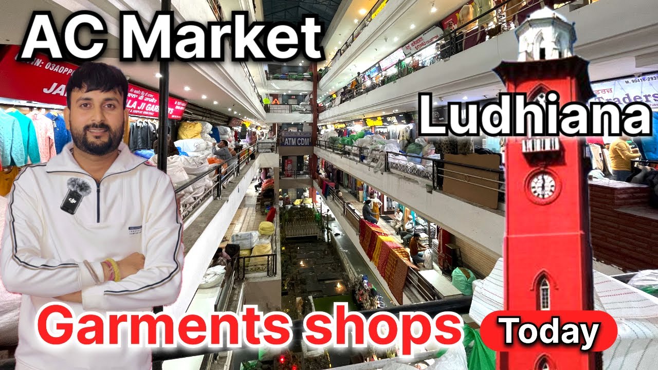 AC Market Ludhiana | Wholesale Market near Mata Rani Chowk | Shivam To Explore #market mew